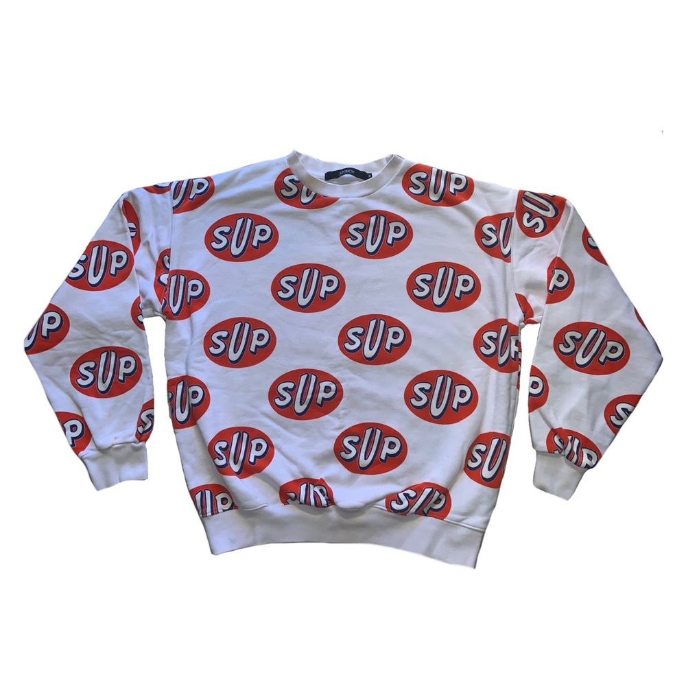 Joyrich Supreme Sup Sweatshirt